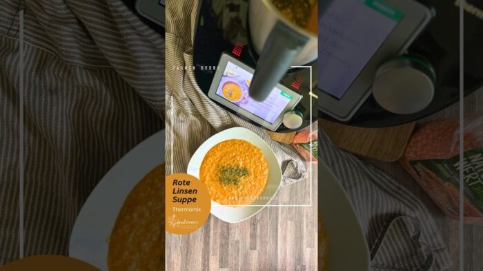 Rote Linsen Suppe aus dem Cookidoo | Rezeptideen #thermomix #tippsundtricks #healthyfood