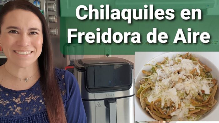 Chilaquiles en Freidora de Aire