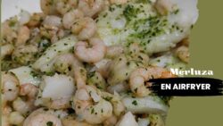 MERLUZA CON GAMBAS EN FREIDORA DE AIRE 🐟🦐