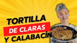 🍳 TORTILLA DE CLARA DE HUEVO Y CALABACÍN 🍳 RECETA SALUDABLE Y SABROSA 💚 con Thermomix® 🔝