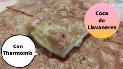 COCA de LLAVANERES en THERMOMIX | Coca de SANT JOAN