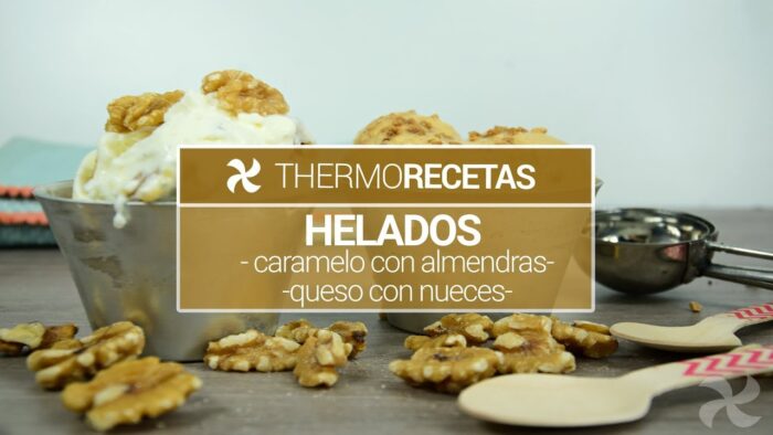 Helados con Thermomix: de caramelo con almendras y de queso con nueces