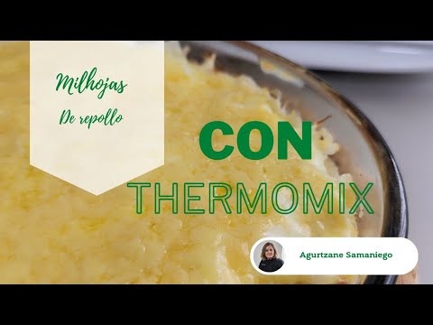 Millhojas de repollo receta hecha en thermomix, empezamos la vuelta al cole
