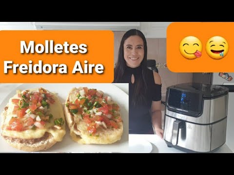 Molletes Freidora Aire