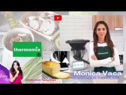 Mónica Vaca nos prepara una deliciosa receta  con #Thermomix #COCINA #RECETA #ROBOT