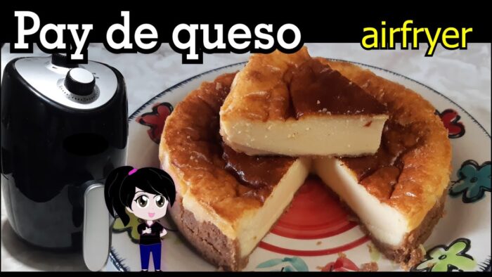 Pay de queso en freidora de aire /saludos a todos los suscriptores!!