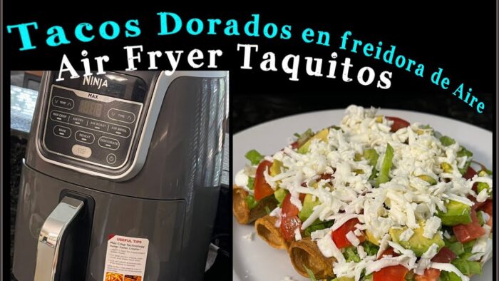 Tacos Dorados en Freidora de Aire/ Taquitos Air Fryer