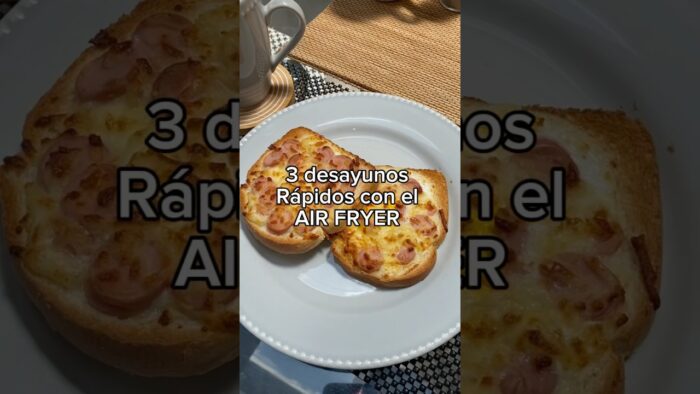 3 DESAYUNOS RÁPIDOS CON EL AIR FRYER #airfryer #recetas #shortsfood #recetafacil #desayuno