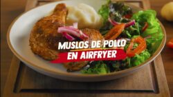 Muslos de pollo en freidora de aire | HAZLO CON MAXICARNE