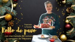 🎄 ADELANTANDO LA NAVIDAD 🎄 | 🦃 ROLLO DE PAVO 🍅 MERMELADA DE TOMATE Y COMPOTA 🍏 con Thermomix® #TM6