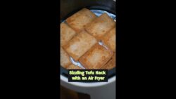 Easy Air Fryer Sizzling Tofu – Crispy and Delicious!#food #porkhock #cooking #recipe #flav ...