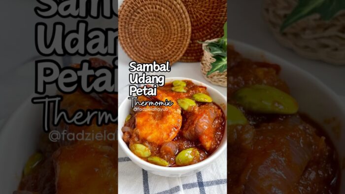 TM6: SAMBAL UDANG PETAI THERMOMIX