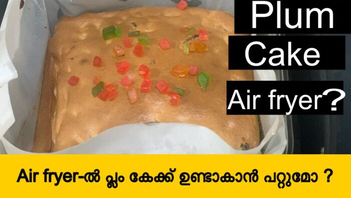 Air fryer ൽ പ്ലം കേക്ക് | Air fryer plum cake | plum cake recipe | Air fryer recipes