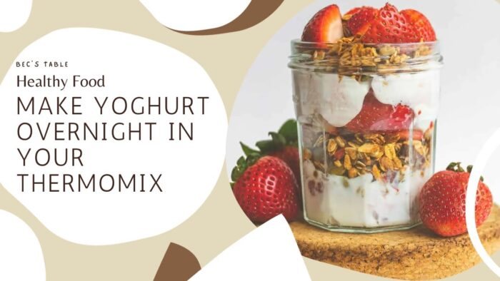 Easy Yoghurt in your Thermomix with Bec.