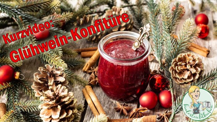 Glühwein-Konfitüre mit dem Thermomix