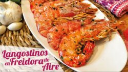 LANGOSTINOS EN FREIDORA DE AIRE CON AJO Y PEREJIL 🦐