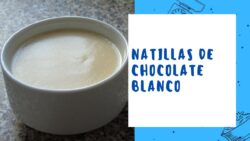 NATILLAS DE CHOCOLATE BLANCO CON THERMOMIX
