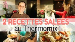 2 RECETTES SALEES au Thermomix ! LITTLE BENE