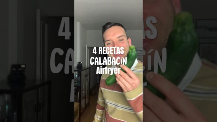 4 recetas con CALABACÍN 🥒 #receta #airfryer