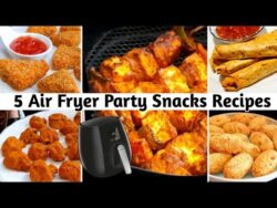 5 Air Fryer Party Snacks | New Year’s Party Snacks Recipe | Airfryer Snacks Recipes