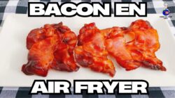 Bacon / Tocino / Tocineta Crujiente en Airfryer o Freidora de Aire | La Mejor Receta Fácil y Rápida.
