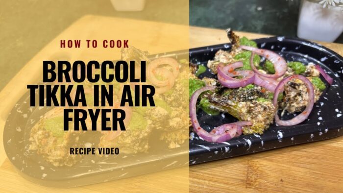 Broccoli 🥦 tikka recipe ☺️…..DAY-9/15 *AIR FRYER RECIPES *