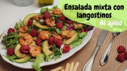 🦐ENSALADA mixta con LANGOSTINOS AL AJILLO. ¡Cocina saludable con Thermomix!