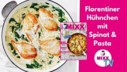 MIXX-TV #238: Florentiner Hühnchen mit Spinat & Pasta aus dem Thermomix®