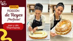 🫅 ROSCÓN de REYES en Thermomix: Trucos para que quede ¡Perfecto! 👌