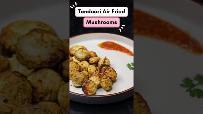 Tandoori Mushroom Recipe: Air Fryer Edition #shorts #trending #viralvideo #mushroomrecipe