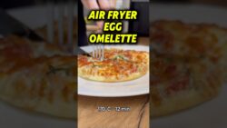 Air Fryer Omelette – Super Easy Egg Recipe