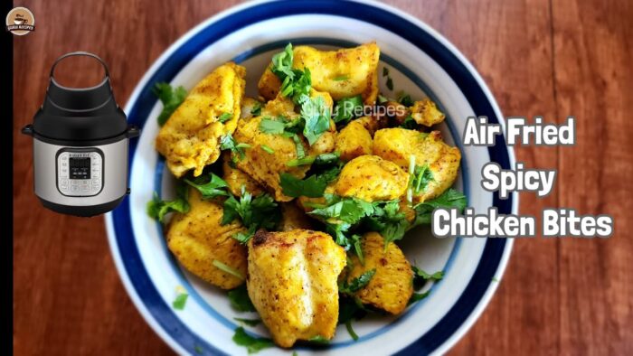 Instant Pot Air Fryer Spicy Chicken Bites / Air Fryer Chicken Breast Recipe