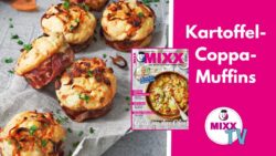 MIXX-TV #241: Kartoffel-Coppa-Muffins aus dem Thermomix®