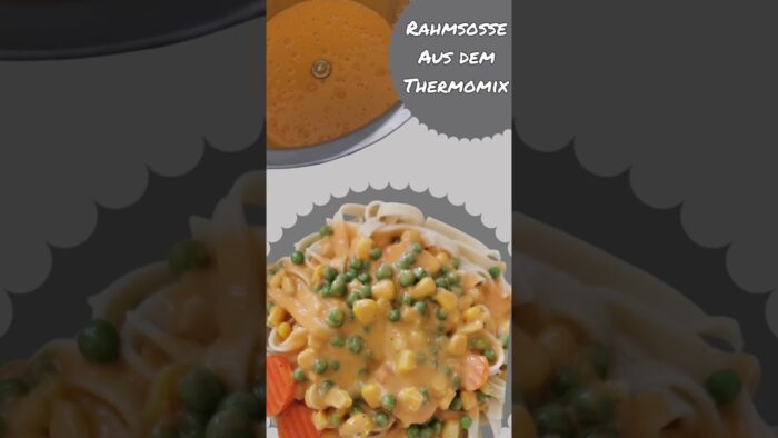 Rahmsauce aus dem Thermomix, für Fleischgerichte, Nudeln und Gemüse