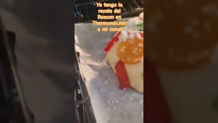 Roscón de Reyes (Thermomix)