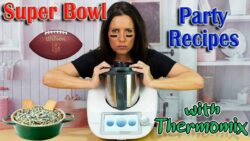Super Bowl Party Recipes with Thermomix