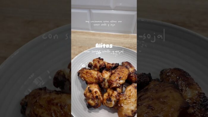 🍗 alitas con sweet chilli y soja en freidora de aire ✨