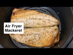 Air Fryer Mackerel Easy Recipe Heart Healthy Omega-3 | FullHappyBelly