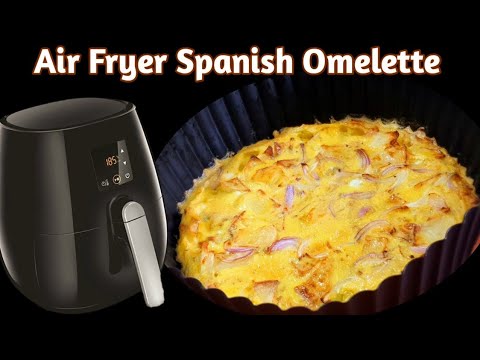 Air Fryer Spanish Omelette Recipe | Air Fryer Egg Breakfast Recipe