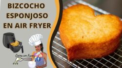 BIZCOCHO/Pastel EN AIR FRYER en 15 minutos| TORTA| Recetas freidora de aire Cocina con Francy