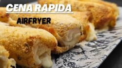 CENA RÁPIDA EN FREIDORA DE AIRE