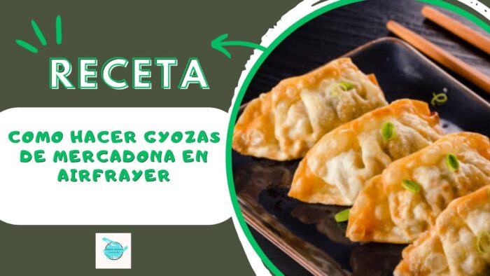 Cómo hacer Gyozas de Mercadona en freidora de aire. fácil