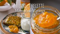 🍊 Marmelade d’orange Maison – Recette du Livre Fait Maison + Version Thermomix! 📖