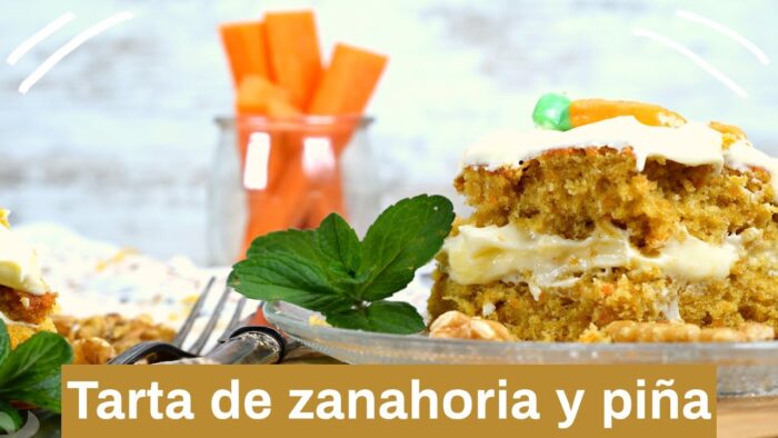 🥕 TARTA de ZANAHORIA y piña con crema de queso | En THERMOMIX y FÁCIL 👨🍳