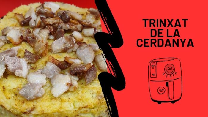 ✨ TRINXAT DE LA CERDANYA EN FREIDORA DE AIRE ✨