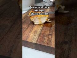 Tender and Juicy Air Fryer Chicken Breast Recipe! #airfryerrecipes #airfryer #airfryerchicken