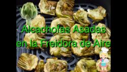 Tienes alcachofas en casa? Está es tu receta, 😋 😋 😋sin ensuciar, prepáralas con tu freidora de aire