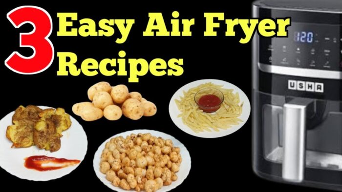 3 recetas fáciles de freidora de aire para principiantes
