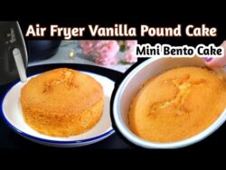 Air Fryer Cake Recipe | Airfryer Pound Cake Recipe | Vanilla Pound Cake