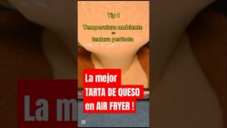 Cómo hacer la tarta de queso más cremosa en air fryer – Los mejores tips #postresairfryer #recetas